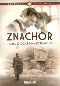 Znachor Tadeusz Dołęga -Mostowicz