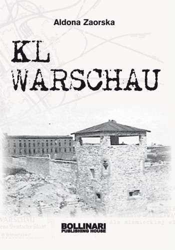 Aldona Zaorska, „KL Warschau”