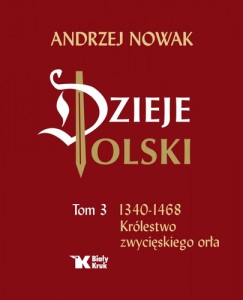 Dzieje Polski Tom 3 - A. Nowak