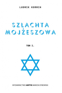 Szlachta mojżeszowa - L. Korwin