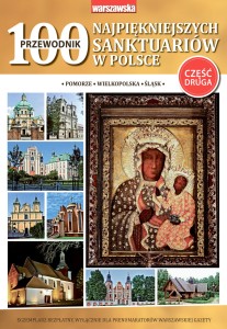 100 Najpiękniejszych Sanktuariów w Polsce cz. II