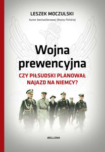 Wojna prewencyjna - L. Moczulski