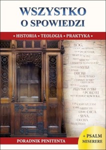 Wszystko o spowiedzi - W. S. Borek