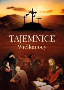 Tajemnice Wielkanocy - M. Rosik