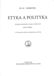 Etyka a polityka - F. W. Foerster
