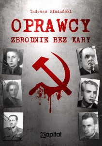 Oprawcy - T. M. Płużański