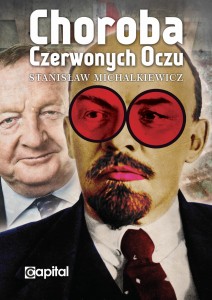 Choroba czerwonych oczu - S. Michalkiewicz
