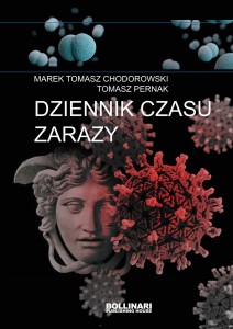 Dziennik czasu zarazy - M. T. Chodorowski, T. Pernak