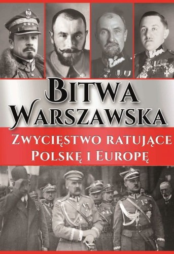 bitwa-warszawska-zwyciestwo-ratujace-polske-i-europe-b-iext55491984.jpg