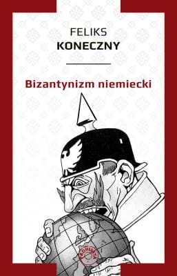 197_KONECZNY-Bizantynizm-niemiecki-front-01s.jpg