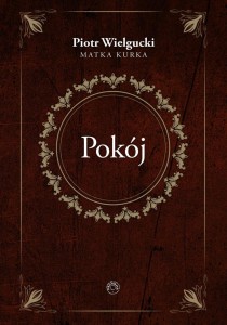 Pokój - P. Wielgucki