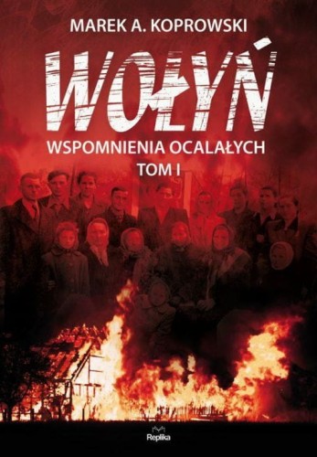 wolyn-wspomnienia-ocalalych-tom-i.jpg