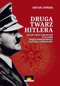 Druga twarz Hitlera - A. Lipiński