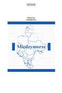 Międzymorze - M. J. Chodakiewicz