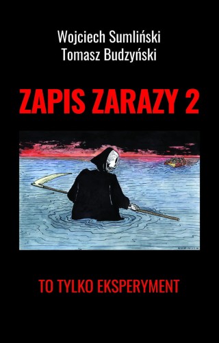 zapis-zarazy-2-to-tylko-eksperyment-b-iext100068180.jpg