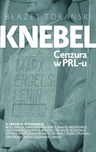 Knebel. Cenzura w PRL - B. Torański