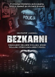 Bezkarni - Krzysztof Janoszka