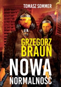 Nowa normalność - T. Sommer, G. Braun