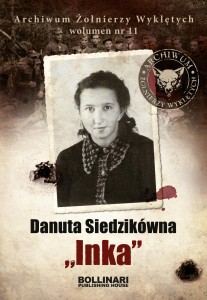 ,,Inka" Danuta Siedzikówna - Archiwum Żołnierzy Wyklętych