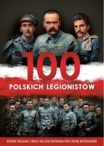 100 polskich legionistów - J. Kępa, I. Korpyś