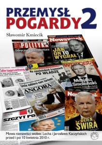 Przemysł pogardy 2 - S. Kmiecik