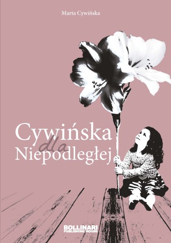 Marta Cywinska_Cywinska dla Niepodleglej_okladka_front_druk (1).jpg
