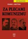 Za plecami komunizmu - F. L. Britton